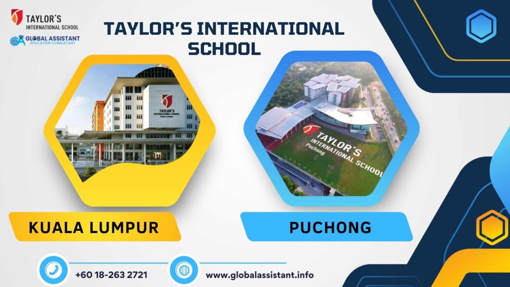 Taylors International School KL and Puchong