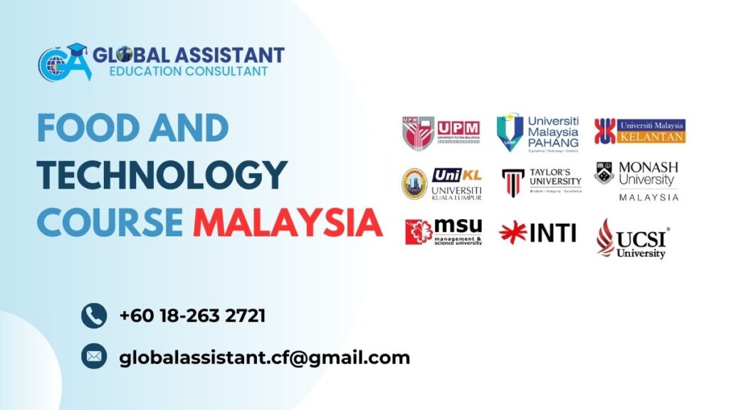 Food & Technology Course in Malaysia